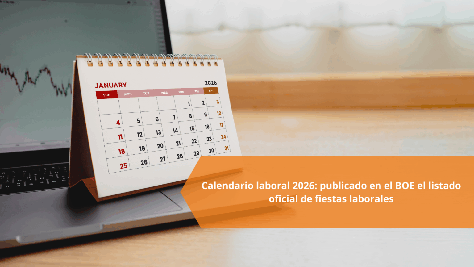 Calendario laboral 2026: publicado en el BOE el listado oficial de ...